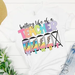 Battery Life of A Teacher T-Shirt